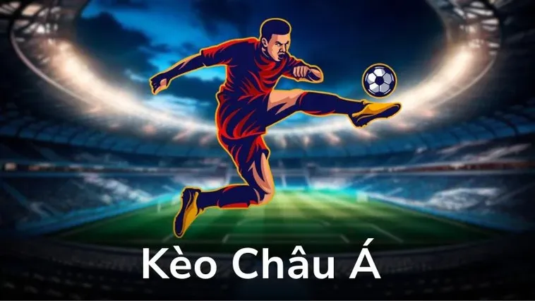 Bí Quyết Soi Kèo Châu Á Luôn Thắng Dành Cho Những Tay Chơi Lão Luyện