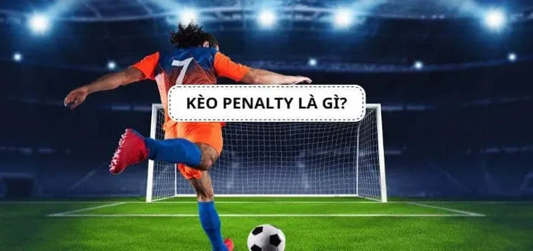 Bí Quyết Soi Kèo Penalty Trong Bóng Đá Luôn Mang Lại Thắng Lợi